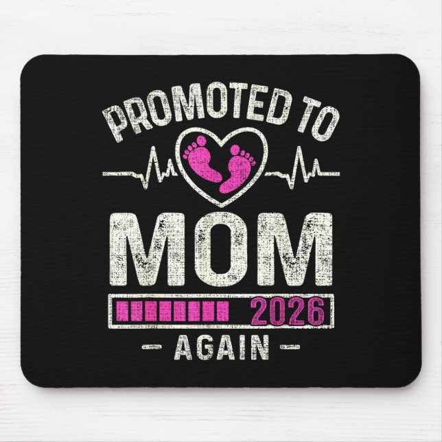 Promoted To Mom Again 2026 Expecting Baby Soon To  Mousepad (Vorne)