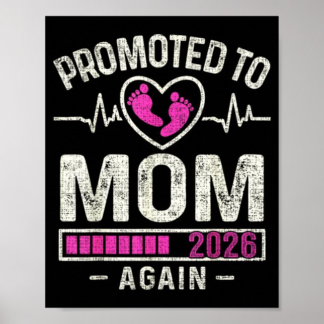 Promoted To Mom Again 2026 Expecting Baby Soon To  Poster (Vorne)
