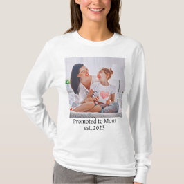 promoted to Mom est.2023 Photo art T-Shirt