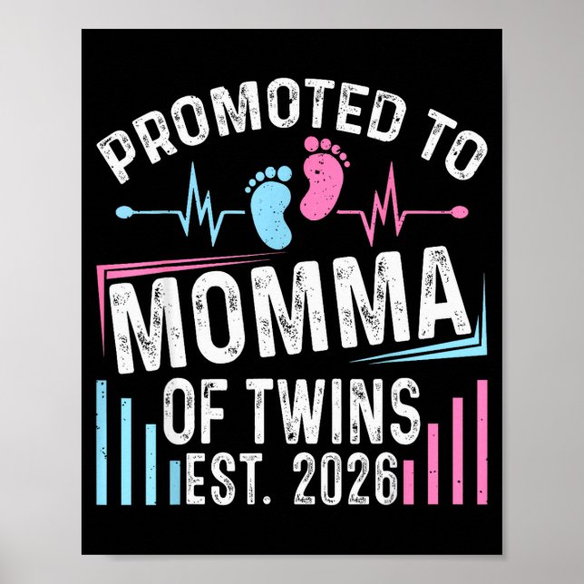 Promoted To Momma Of Twins Est 2026 Baby Shower Vi Poster (Vorne)