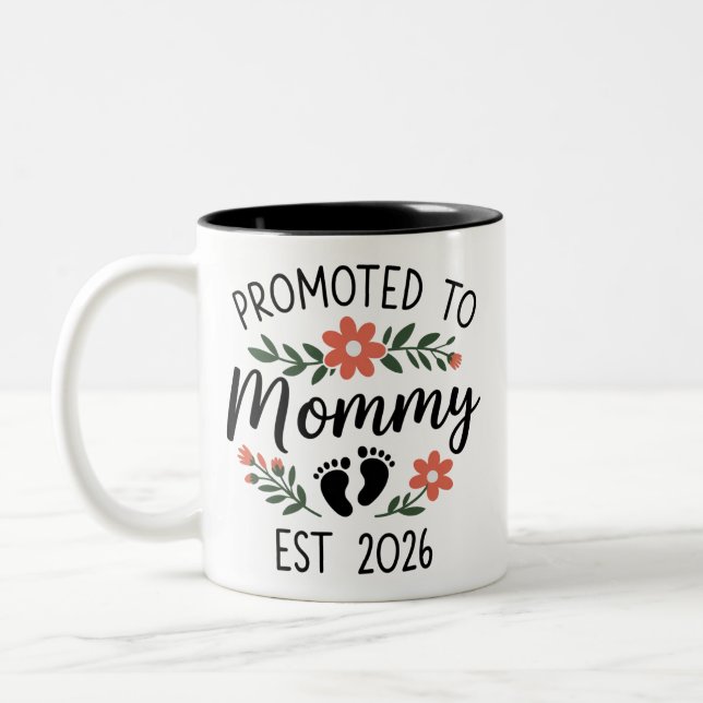 Promoted to Mommy 2026 Funny First Time Pregnancy  Zweifarbige Tasse (Links)