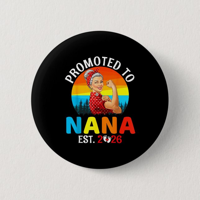 Promoted To Nana Est 2026 Strong Grandma Wer Retro Button (Vorderseite)