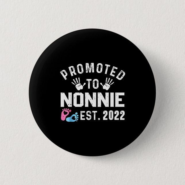 Promoted To Nonnie Est 2022 Funny New Nonnie  Button (Vorderseite)
