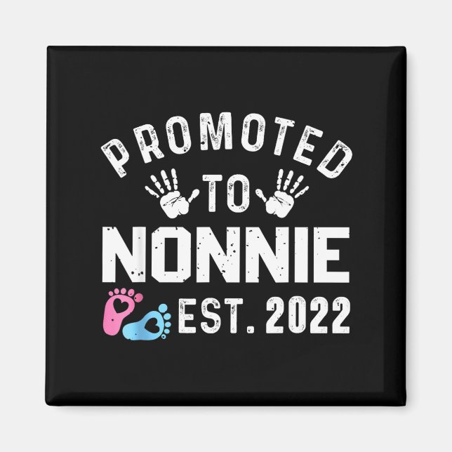 Promoted To Nonnie Est 2022 Funny New Nonnie  Magnet (Vorne)