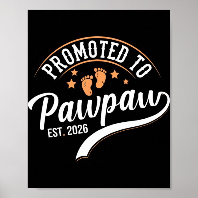 Promoted To Pawpaw 2026 - First Time Father's Day  Poster (Vorne)