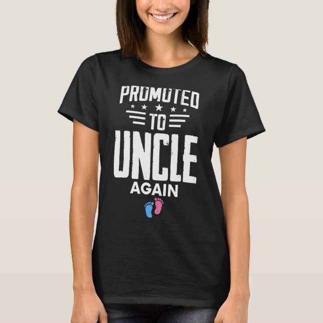 Promoted To Uncle Again Pregnancy Reveal Pink Or B T-Shirt (Vorderseite)