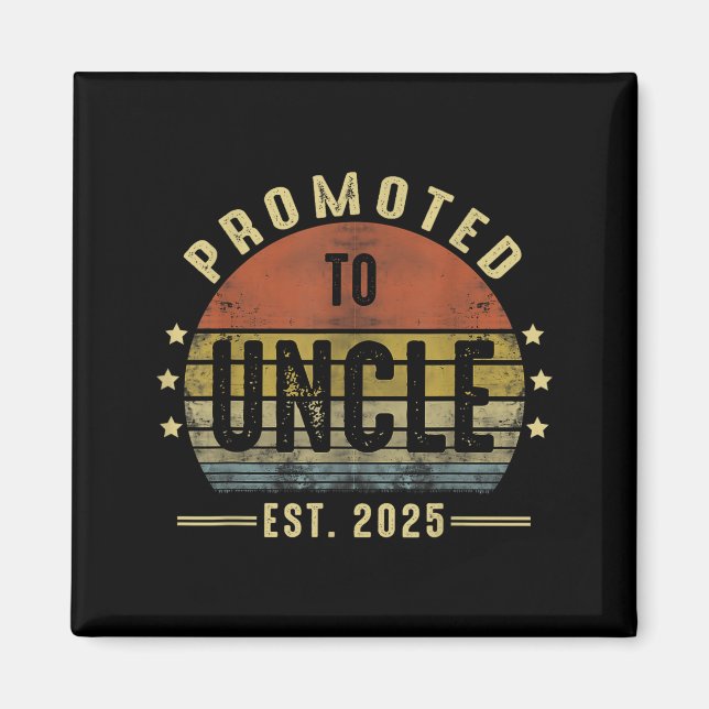 Promoted To Uncle Est 2025 New Uncle Fathers Day F Magnet (Vorne)