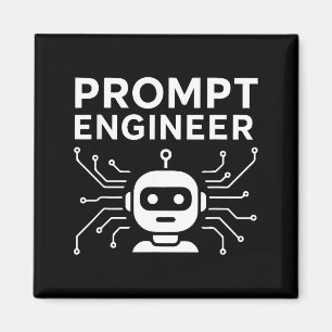 Prompt Engineer Bekleidung Lustig Ai Tech Humor Ge Magnet