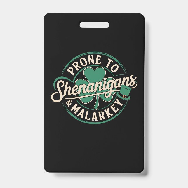 Prone to Shenanigans & Malarkey St Patrick's Day Ausweis (Vorderseite)