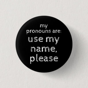 Pronomen/Mein Name verwenden Button