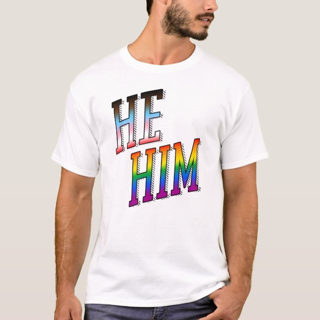 Pronouns He / Sim Progress Prix T - Shirt (Vorderseite)