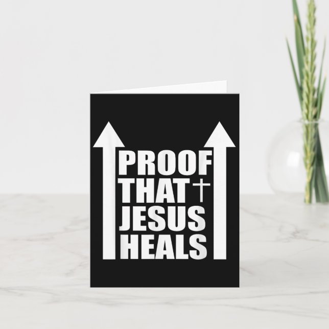 Proof That Jesus Heals - I Am Healed - Christian  Karte (Vorderseite)