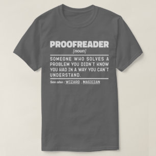 Proofreader Noun Funny Grammar Examiner Geek T-Shirt