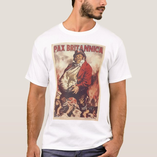 Propaganda-Plakat Pax Britannica T-Shirt (Vorderseite)