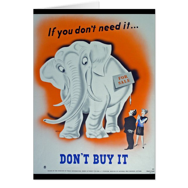 Propaganda-Plakat "wenn Sie benötigen es nicht… " (Vorne)