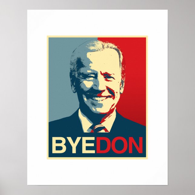 Propaganda Poster - BYE DON (Vorne)