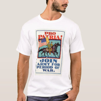 ProPatria!  Verbinden Sie die Armee (US02096A) T-Shirt