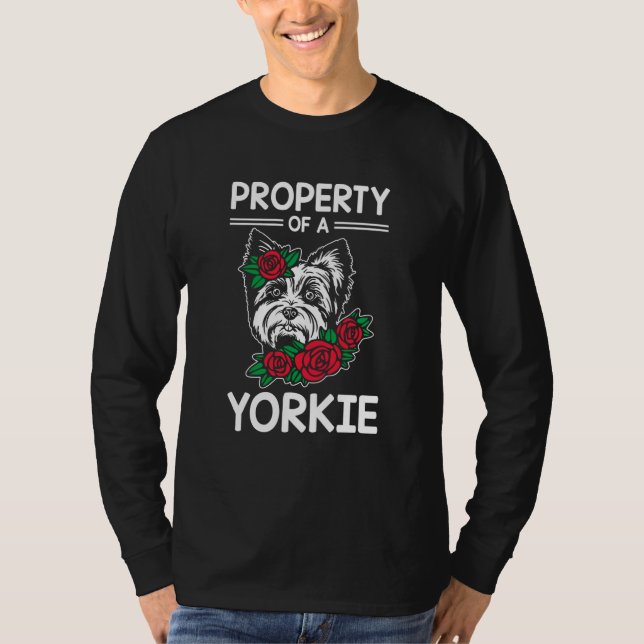 Property of a Yorkie Yorkshire Terrier Dog  3 T-Shirt (Vorderseite)