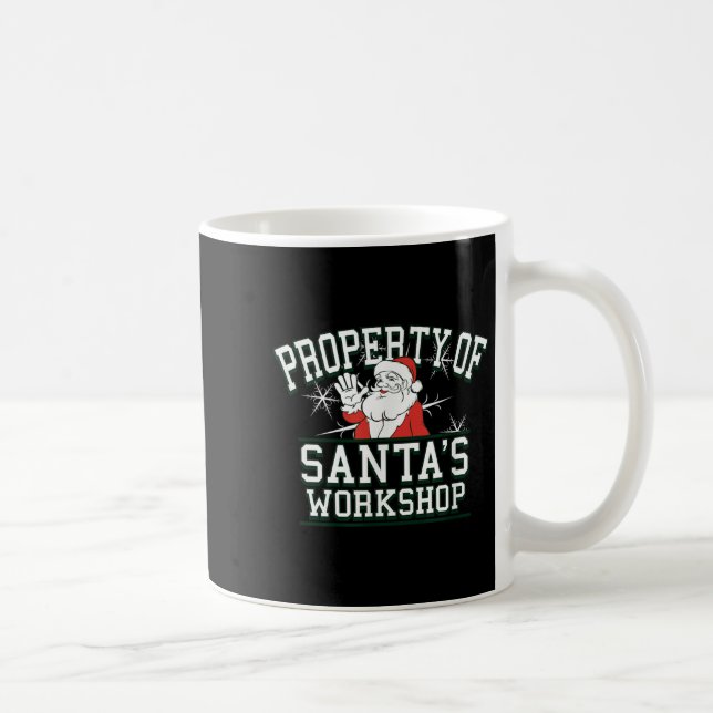 Property Of Santa's Workshop Funny Christmas  Kaffeetasse (Rechts)