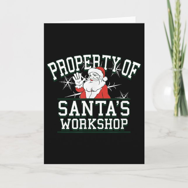 Property Of Santa's Workshop Funny Christmas  Karte (Vorderseite)