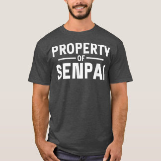 Property of Senpai Shirt Japanese Lover Weeaboo An