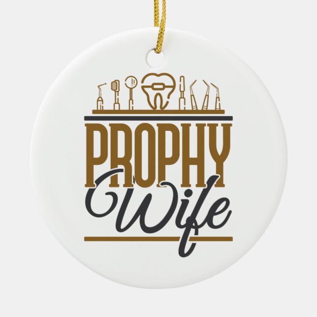 Prophet Ehefrau Zahnhygiene Hygiene RDH Keramik Ornament (Vorne)