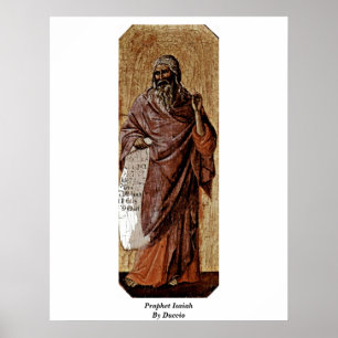 Prophet Isaiah von Duccio Poster