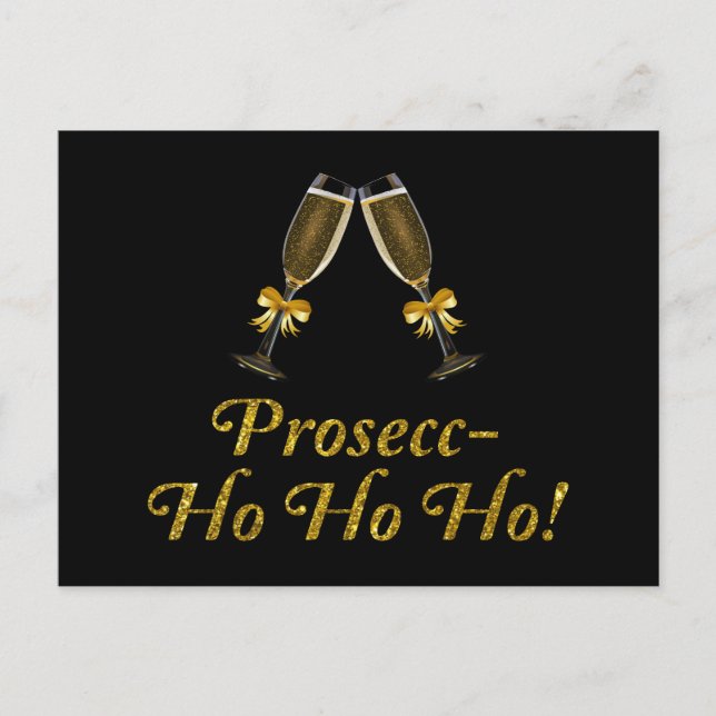 Prosecc-Ho Ho Ho! Funny Prosecco Weihnachtsgebäck  Postkarte (Vorderseite)