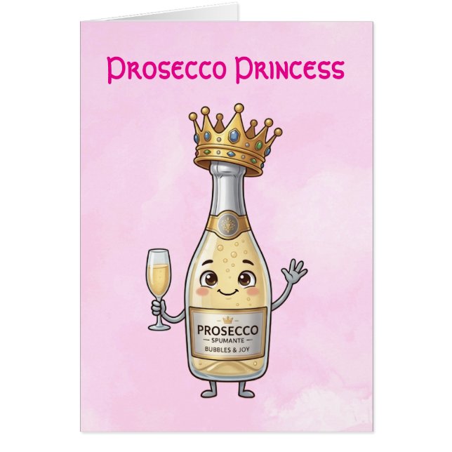 Prosecco Prinzessin Grußkarte (Vorne)
