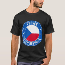 Prosek, Tschechische Republik Stadt T-Shirt