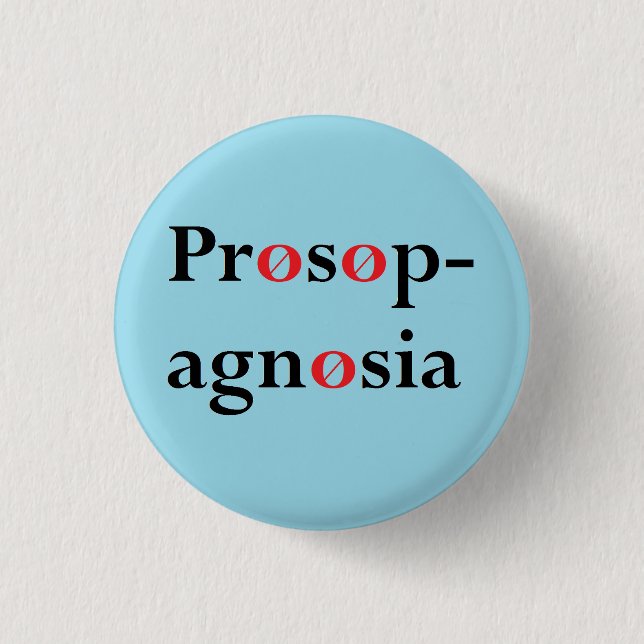 Prosopagnosie Button (Vorderseite)