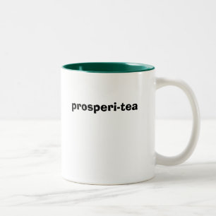 Prosperitee Zweifarbige Tasse