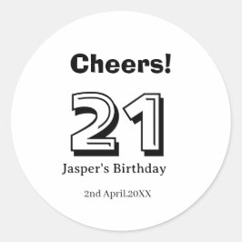 Prost 21 Geburtstag fett gedruckter Name Junge Man Runder Aufkleber