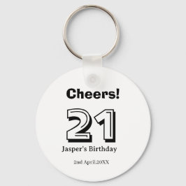 Prost 21 Geburtstag fett gedruckter Name Junge Man Schlüsselanhänger