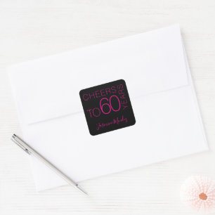 Prost auf 60 Jahre Schwarz Fuchsia Rosa Chic Elega Quadratischer Aufkleber