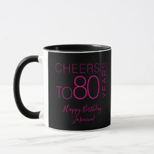Prost auf 80 Jahre Black Pink Elegantes Geburtstag Tasse