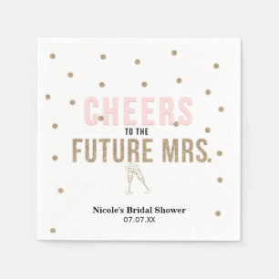 Prost auf die zukünftige Mrs. Moderne Hochzeitdusc Serviette