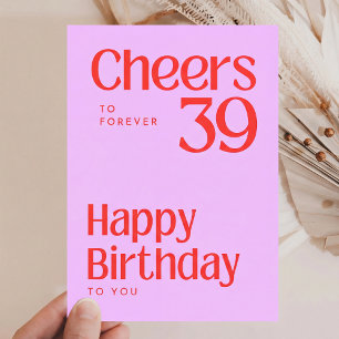 Prost auf Forever 39 Alles Gute zum Geburtstag Kar Feiertagskarte