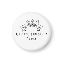 Prost, du dumme Gans Lustige Gans
