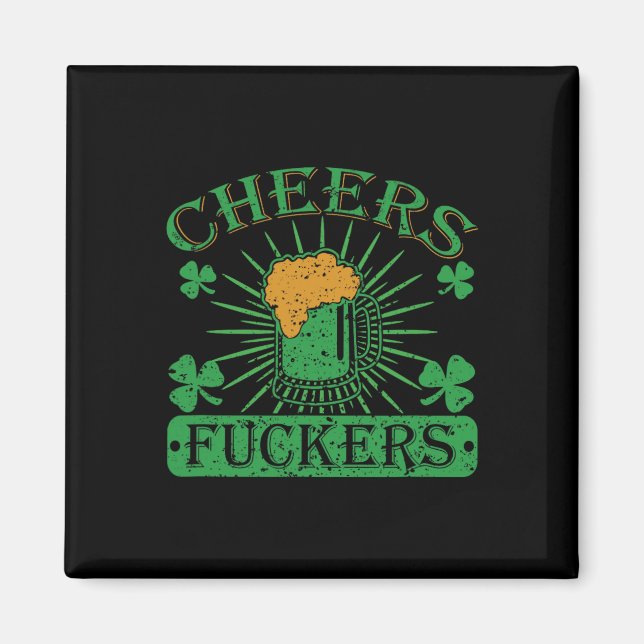 Prost Ers Lustig St. Patricks Day Irisches Trinken Magnet (Vorne)