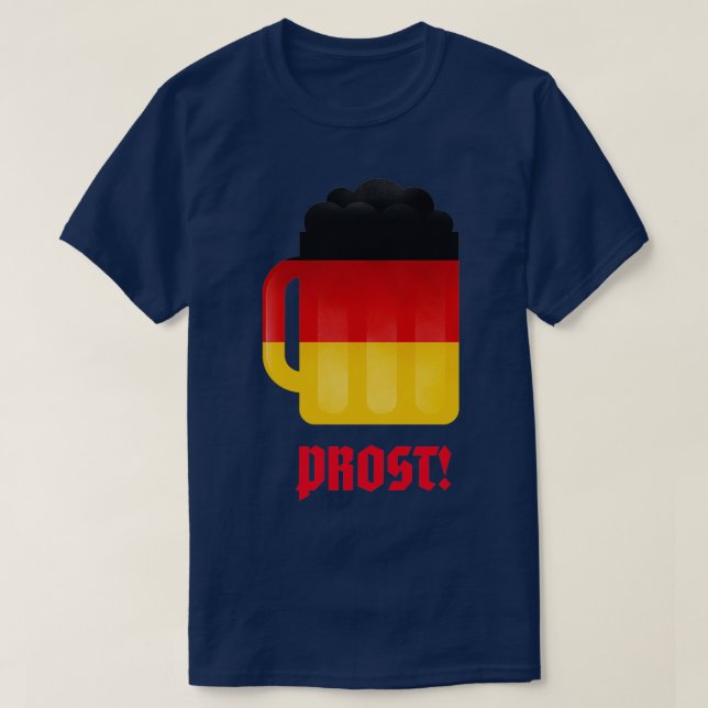 Prost German Beer Tasse T T-Shirt (Design vorne)