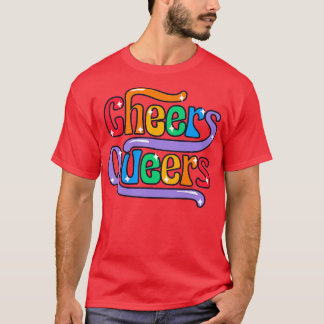 Prost Queers Lustiger Regenbogen Stolz LGBTQ T-Shirt
