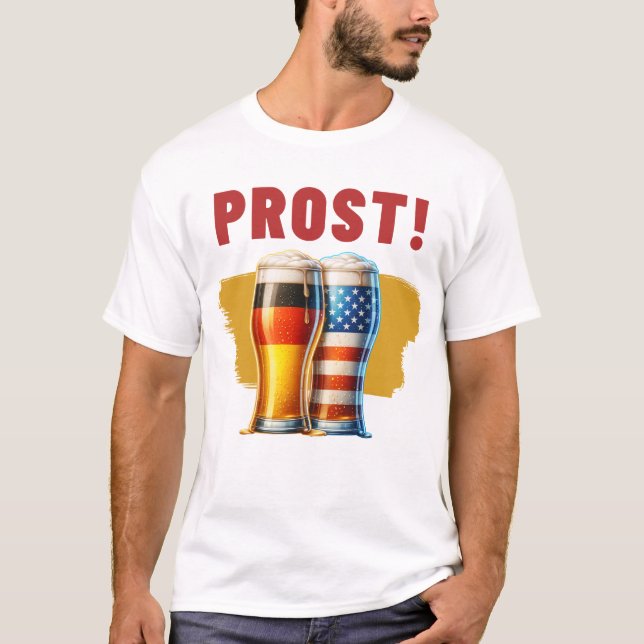 Prost! T-Shirt (Vorderseite)
