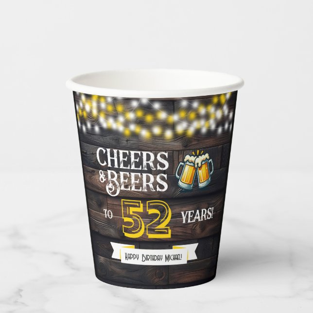 Prost und Bier zum 52. rustikalen Geburtstag Pappbecher (Vorderseite)