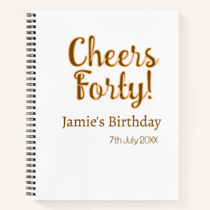 Prost vierzig orange braune Kalligrafie Geburtstag Notizbuch