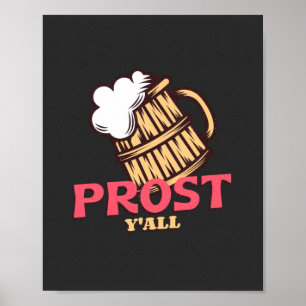 Prost Y'all Poster