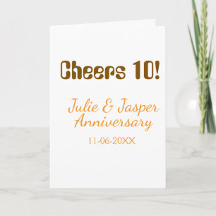 Prost zum 10. Hochzeitstag braun orange  Karte
