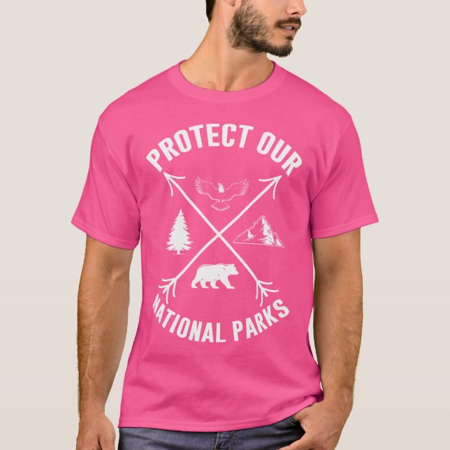 Protect Our National Parks Resist Outdoor Camping T-Shirt (Vorderseite)