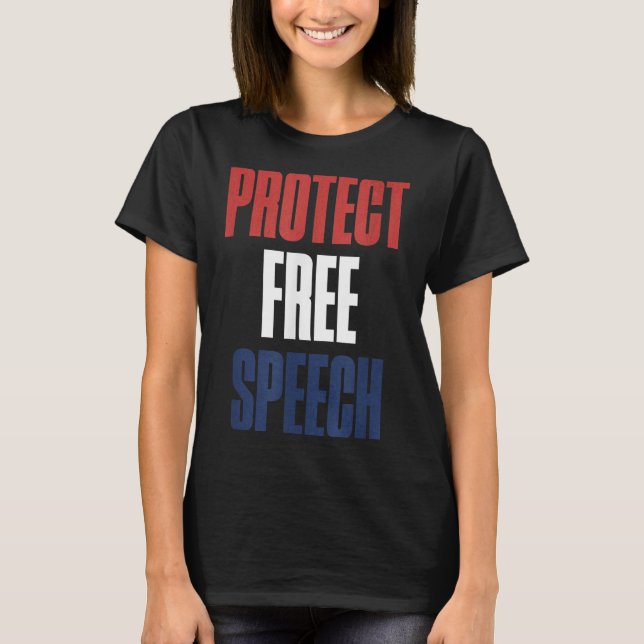 Protect Speech Patriotic Men And Women  T-Shirt (Vorderseite)