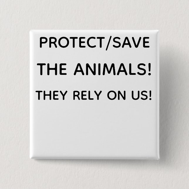 PROTECT THE ANIMALS! BUTTON (Vorderseite)